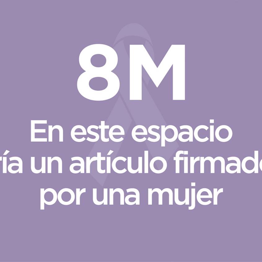 Este artículo iría firmado por una mujer