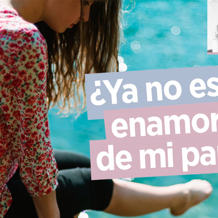 "¿Ya no estoy enamorada de mi pareja?"