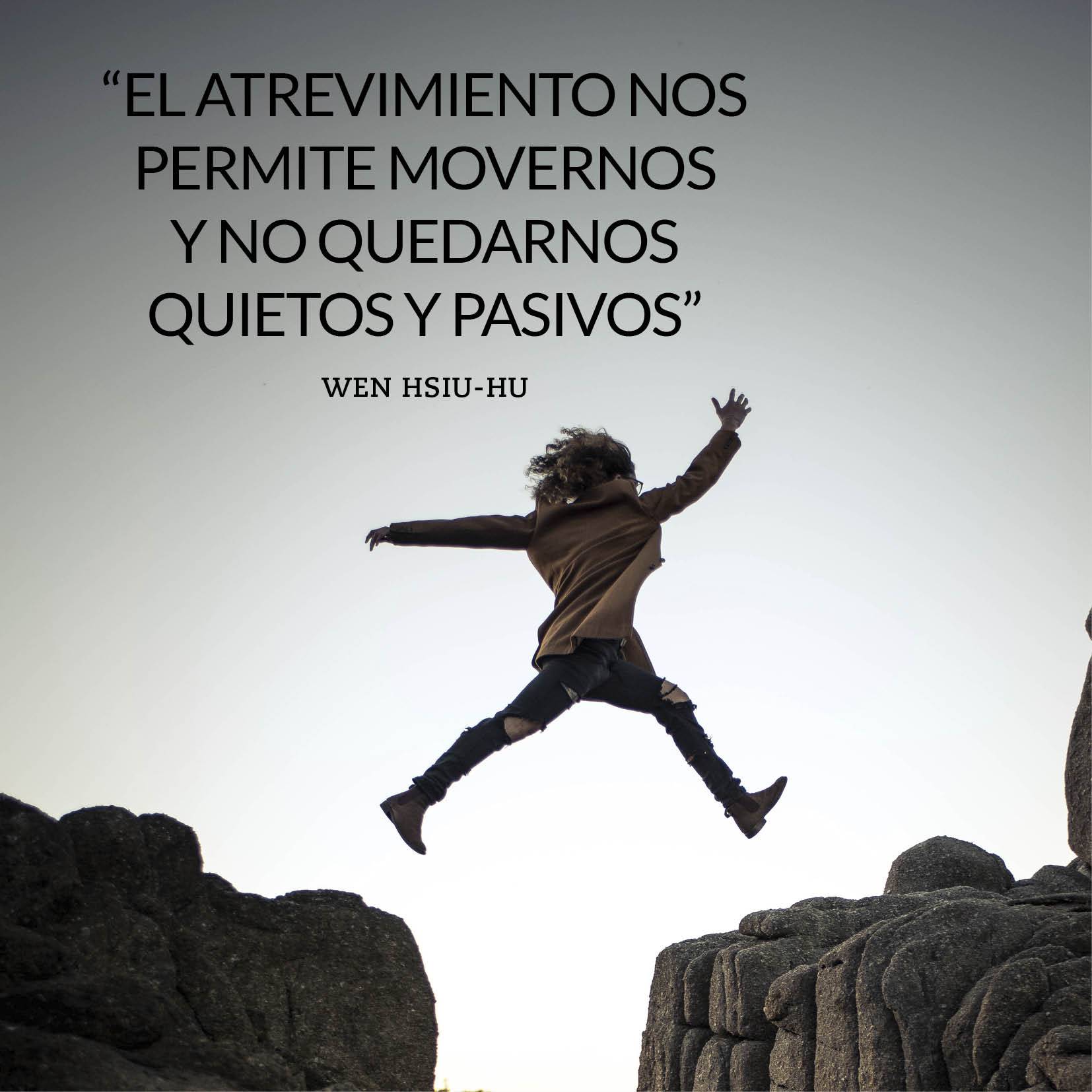 8. Atreverse