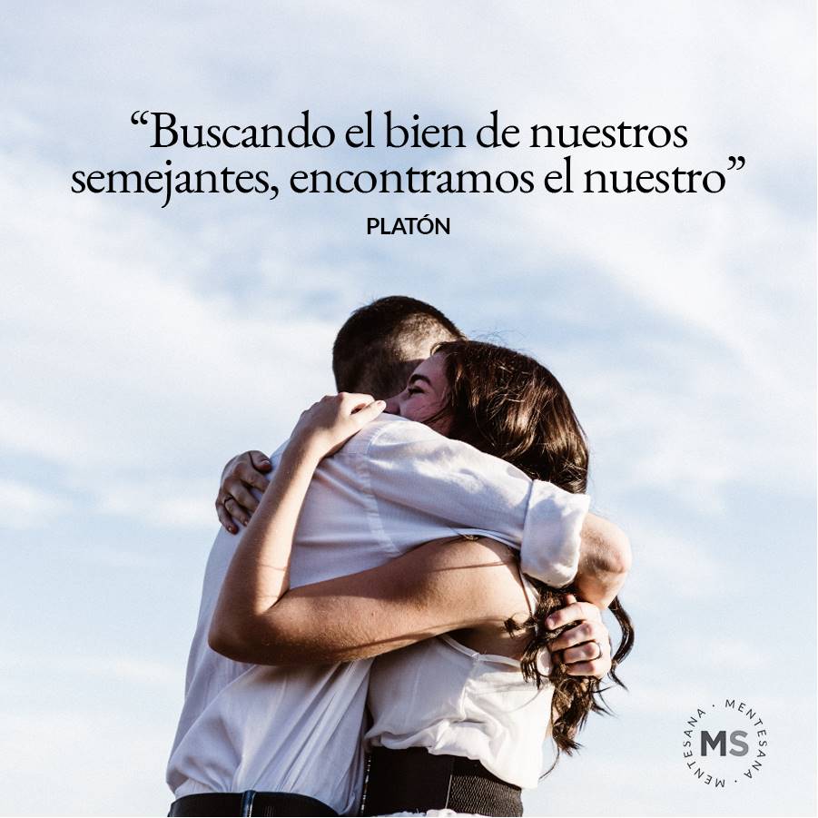 13-frases-mejor-persona-texto7. 7. Buscando el bien de nuestros semejantes, encontramos el nuestro. Platón