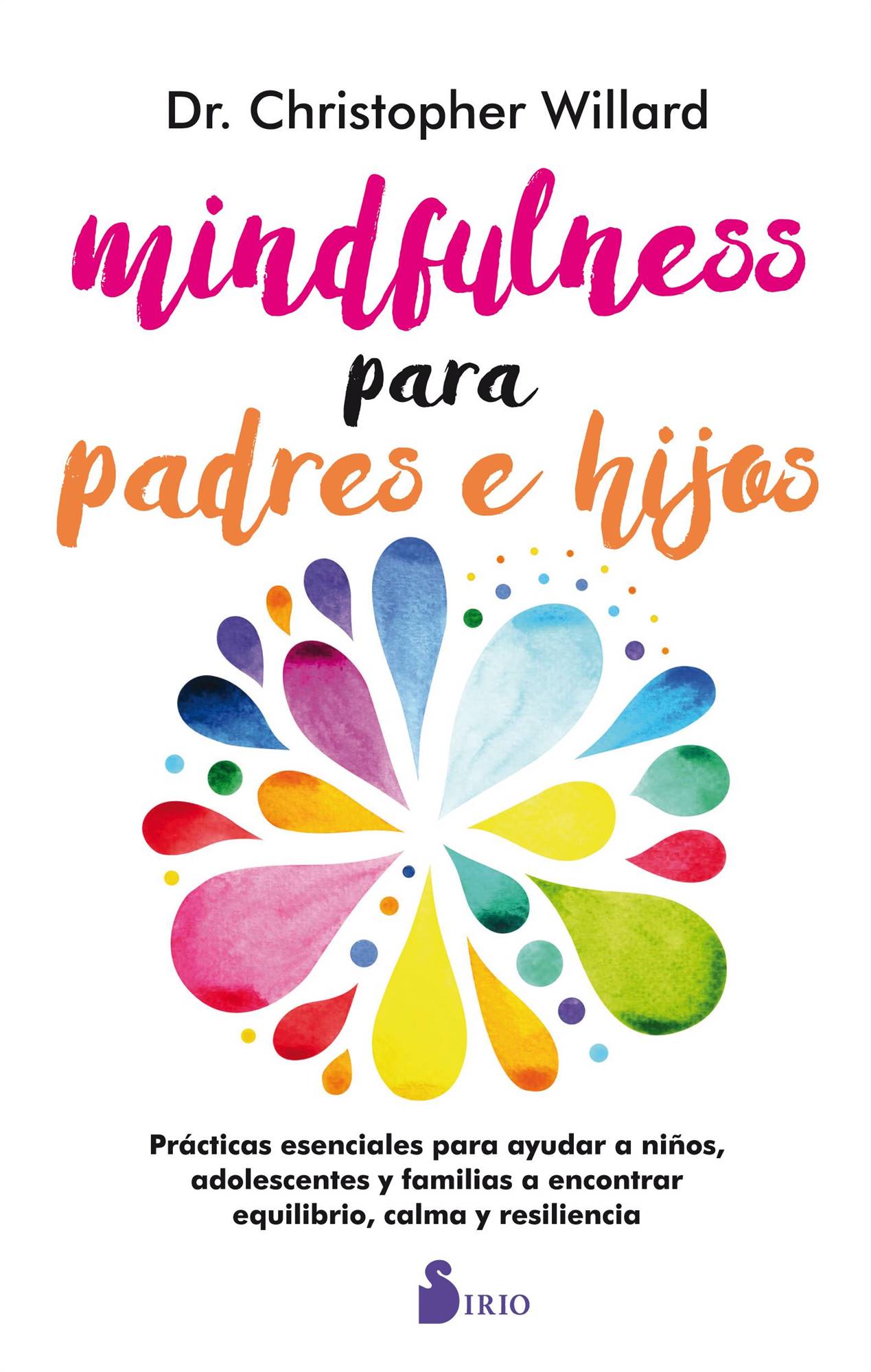 9788417030193. Mindfulnees para padres e hijos