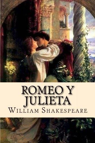 libros amor romeo y julieta. Romeo y Julietta. William Shakespeare. Amor trágico.