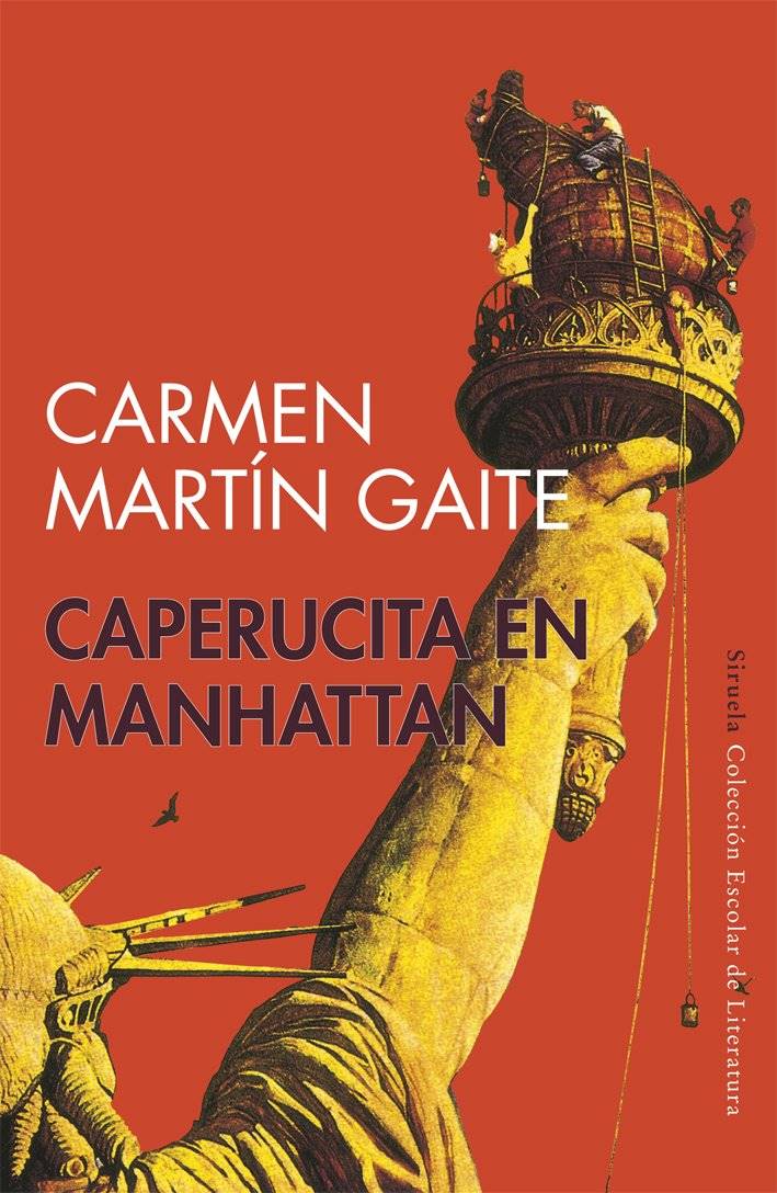 Caperucita en Manhattan. Carmen Martín Gaite
