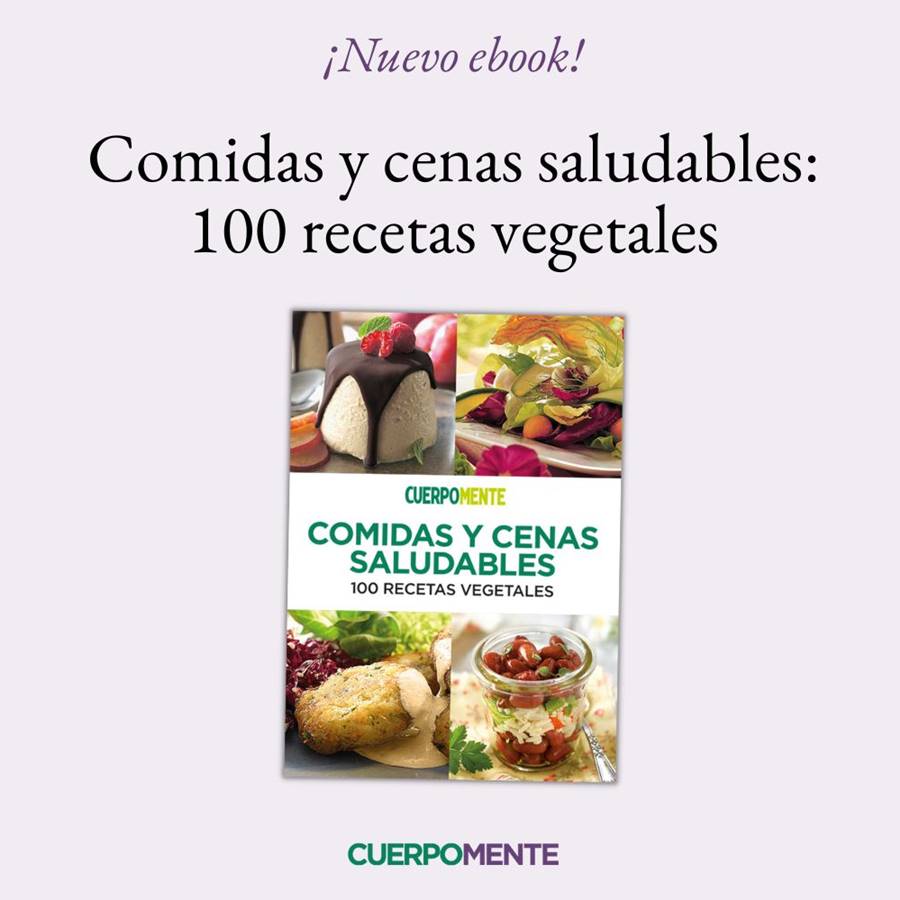 Ebook: "Comidas y cenas saludables: 100 recetas vegetarianas"