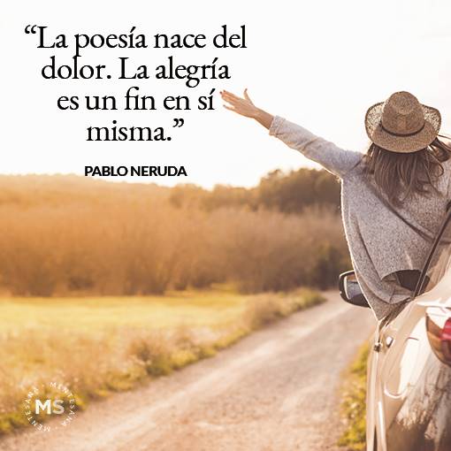 25 frases de Pablo Neruda que nos dejó en sus poemas 25 frases de Pablo Neruda que nos dejó en sus poemas