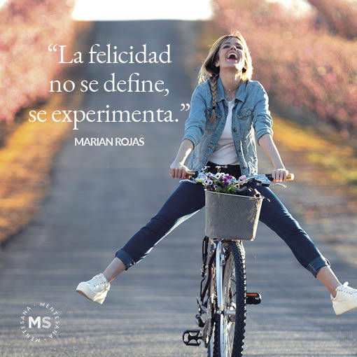 Las mejores frases sobre la felicidad de la psiquiatra Marian Rojas