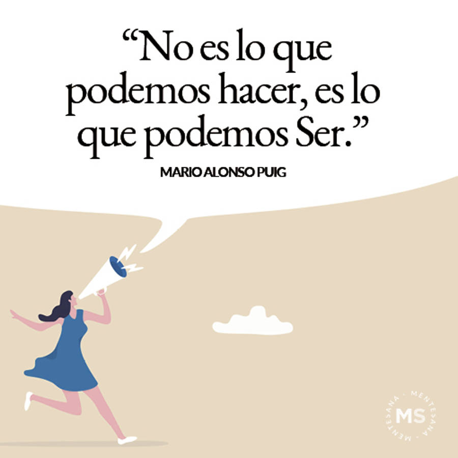 21 frases estoicas y positivas de Mario Alonso Puig para vivir la vida sin miedo