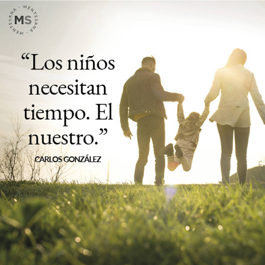 Frases para madres y padres sobre criar a los hijos del pediatra Carlos González